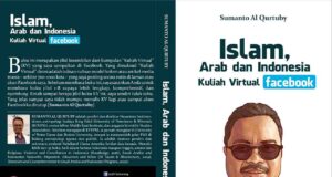 Islam, Arab, dan Indonesian Kuliah Virtual Facebook Ke 9 Islam Arab dan Indonesia Seri Kuliah Virtual Ke 9