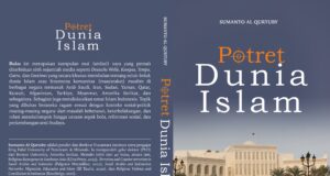 Potret Dunia Islam; Kumpulan Esai